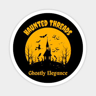 Haunted Threads: Elegance in the Shadows Magnet